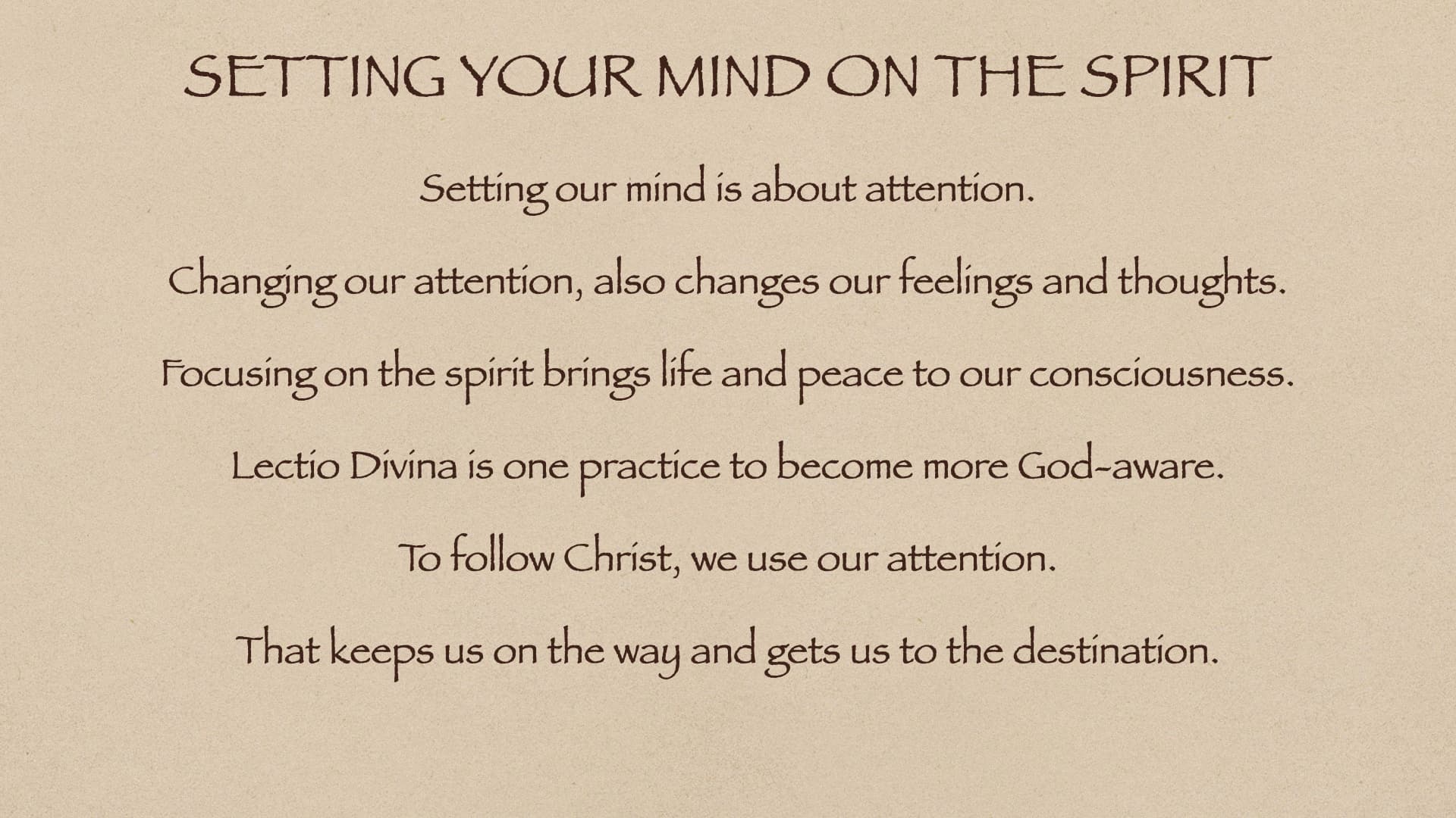 Setting Your Mind On The Spirit